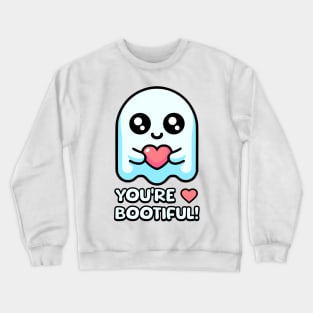 You're Bootiful! Cute Ghost Pun Crewneck Sweatshirt